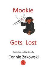 Libro in inglese Mookie Gets Lost Connie Zakowski