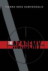Libro in inglese The Academy Tianna Rose Kamvosoulis