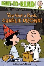 Libro in inglese You Got a Rock, Charlie Brown! Charles M Schulz