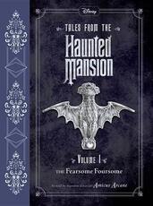 Libro in inglese Tales from the Haunted Mansion: Volume I: The Fearsome Foursome Amicus Arcane