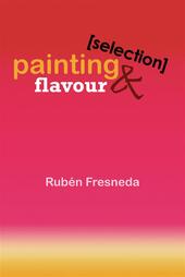 Painting & flavour (Selection)