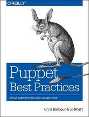 Libro in inglese Puppet Best Practices Chris Barbour Jo Rhett