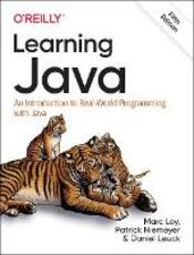 Libro in inglese Learning Java: An Introduction to Real-World Programming with Java Marc Loy Patrick Niemeyer Daniel Leuck