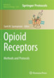 Opioid Receptors: Methods and Protocols