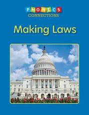 Libro in inglese Making Laws Carol K Lindeen