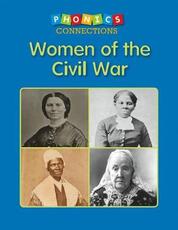 Libro in inglese Women of the Civil War Eric Michaels