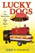 Lucky Dogs: From Bourbon Street to Beiji
