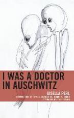Libro in inglese I Was a Doctor in Auschwitz Gisella Perl