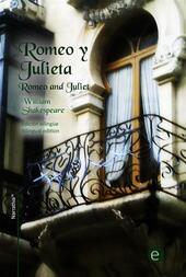 Romeo y Julieta-Romeo and Juliet