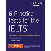 Libro in inglese 6 Practice Tests for the Ielts: Online + Audio Kaplan Test Prep