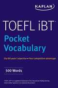 Libro in inglese TOEFL Pocket Vocabulary: 600 Words + 420 Idioms + Practice Questions Kaplan Test Prep