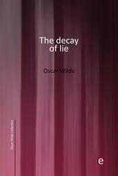 The decay of lie