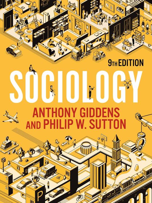 Sociology - Anthony Giddens - Philip W. Sutton - Libro In Lingua ...