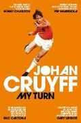 Libro in inglese My Turn: The Autobiography Johan Cruyff