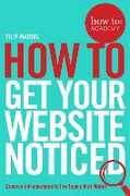 Libro in inglese How To Get Your Website Noticed Filip Matous