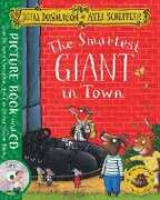 Libro in inglese The Smartest Giant in Town: Book and CD Pack Julia Donaldson