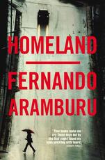 Libro in inglese Homeland Fernando Aramburu
