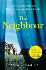 Libro in inglese The Neighbour Fiona Cummins