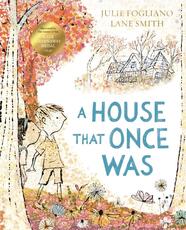 Libro in inglese A House That Once Was Julie Fogliano
