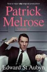 Ebook Patrick Melrose Volume 1 Edward St. Aubyn