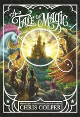 Libro in inglese A Tale of Magic: A Tale of Magic... Chris Colfer