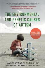 Libro in inglese The Environmental and Genetic Causes of Autism James Lyons-Weiler