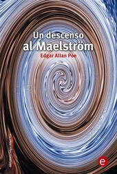 Un descenso al Maelström