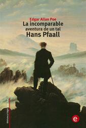 La incomparable aventura de un tal Hans Pfaall