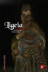 Ligeia. Ediz. inglese e spagnola