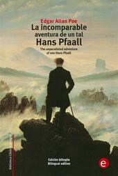 La incomparable aventura de un tal Hans Pfaall-The unparalleled adventure of one Hans Pfaall