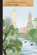 Libro in inglese Central Park, New York: A Traveler's Journal Applewood Books