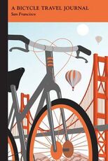 Libro in inglese San Francisco: A Bicycle Travel Journal Applewood Books