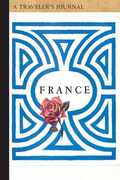 Libro in inglese France: A Traveler's Journal Applewood Books
