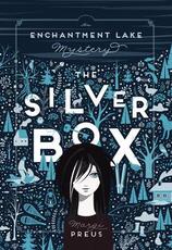 Libro in inglese The Silver Box: An Enchantment Lake Mystery Margi Preus
