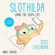 Libro in inglese Slothilda 2021 Wall Calendar Dante Fabiero