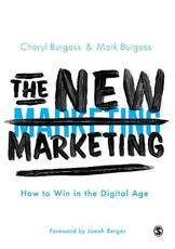 Libro in inglese The New Marketing: How to Win in the Digital Age Cheryl Burgess Mark Burgess