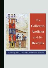 Libro in inglese The Collectio Avellana and Its Revivals