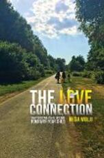 Libro in inglese The Love Connection: How to establish a lifelong bond with your child Neda Mulji