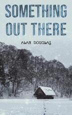 Libro in inglese Something Out There Alan Douglas