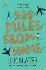 Libro in inglese 928 Miles from Home Kim Slater