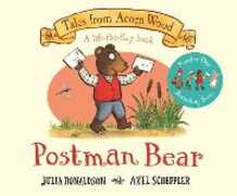Libro in inglese Postman Bear: 20th Anniversary Edition Julia Donaldson