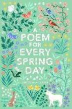 Libro in inglese A Poem for Every Spring Day Allie Esiri
