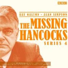 Libro in inglese The Missing Hancocks: Series 4: Eight new recordings of classic 'lost' scripts Ray Galton & Alan Simpson