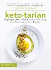 Libro in inglese Ketotarian: The (Mostly) Plant-based Plan to Burn Fat, Boost Energy, Crush Cravings and Calm Inflammation Will Cole