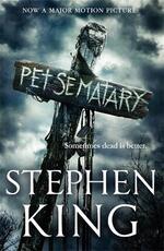 Libro in inglese Pet Sematary: Film tie-in edition of Stephen King's Pet Sematary Stephen King