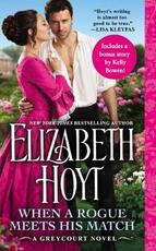 Libro in inglese When a Rogue Meets His Match: Includes a Bonus Novella Elizabeth Hoyt