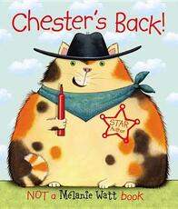 Libro in inglese Chester's Back! Melanie Watt