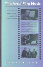 Libro in inglese The Art of Film Music George Burt