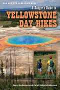 Libro in inglese Ranger's Guide to Yellowstone Day Hikes Roger Anderson Shively Anderson Carol Carol Shively Anderson