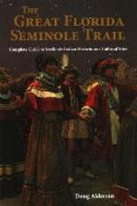 Libro in inglese Great Florida Seminole Trail Doug Alderson